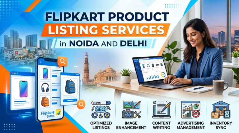 Flipkart Product Listing Services in Noida and Delhi