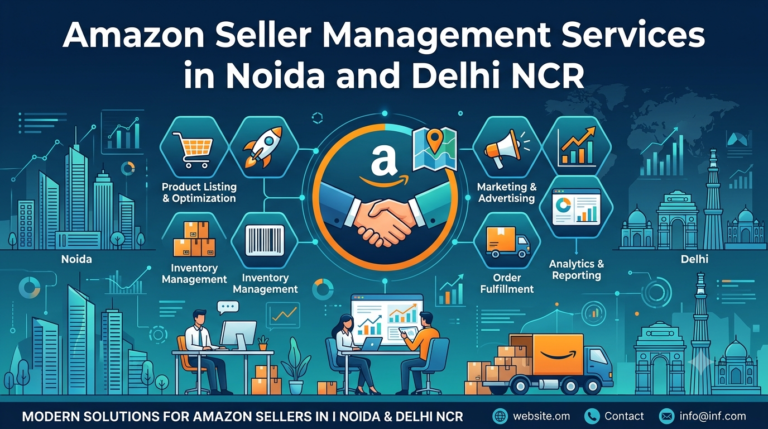 Amazon Seller Management Services in Noida and Delhi NCR